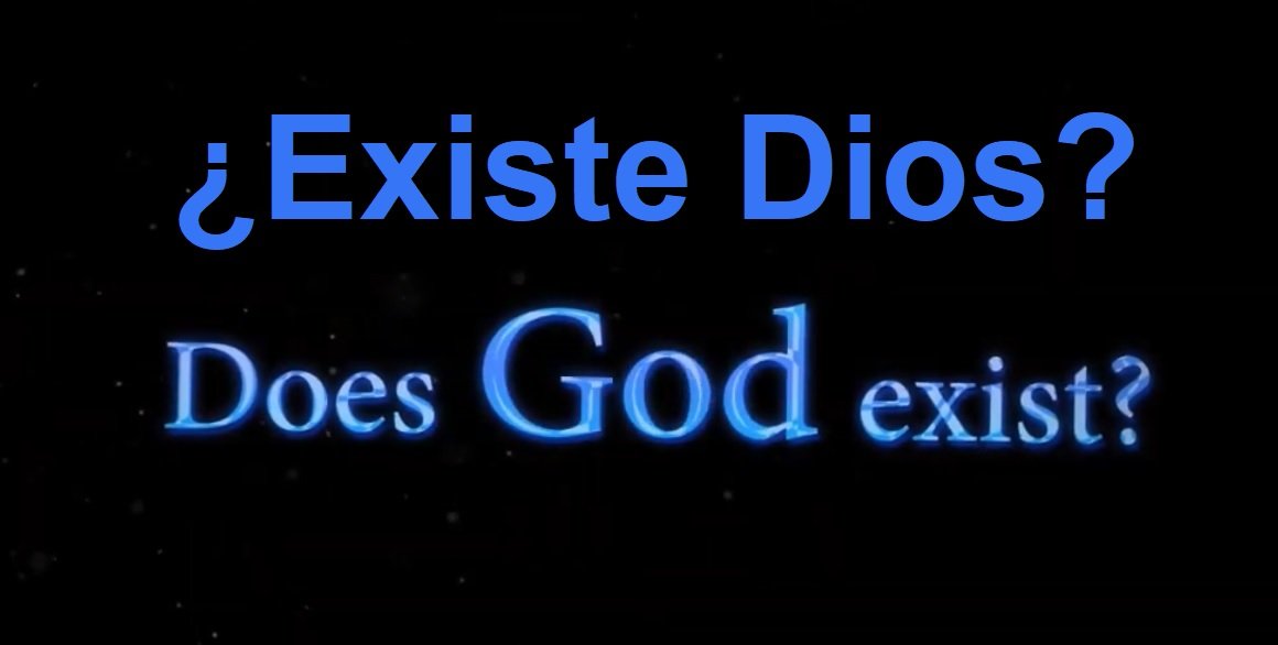 ¿Existe Dios? Vídeo